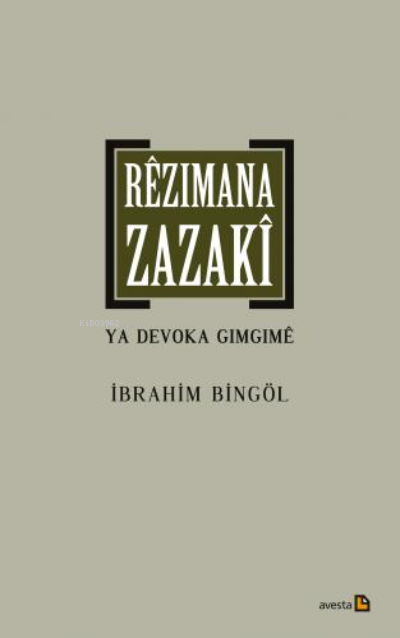 Rêzımana Zazakî Ya Devoka Gımgımê