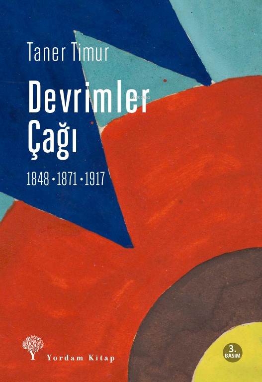 Devrimler Çağı; 1848, 1871, 1917