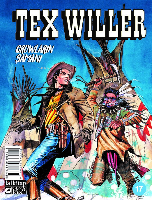 Tex Willer Sayı 17;Crowların Şamanı