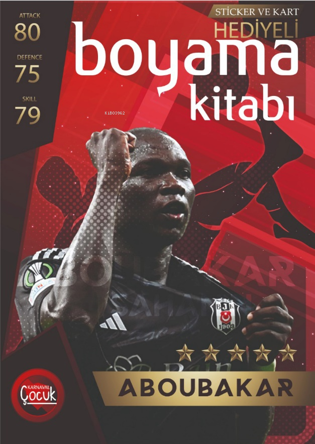 Aboubakar - Sticker ve Kart Hediyeli Boyama Kitabı