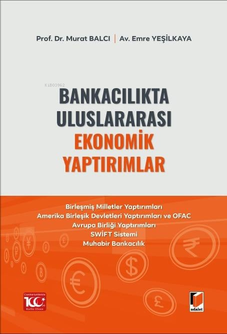 Bankacılıkta Uluslararası Ekonomik Yaptırımlar