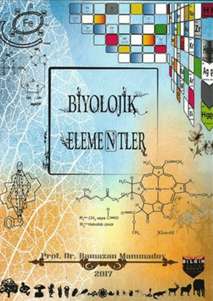  Biyolojik Elementler | Biyolojik Elementler | Ramazan Mammadov | Bilgin Kültür Sanat | 9786059636100 
