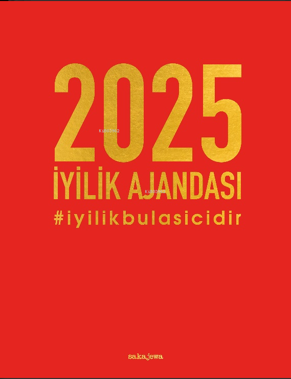 2025 İyilik Ajandası - Kırmızı;#iyilikbulasicidir