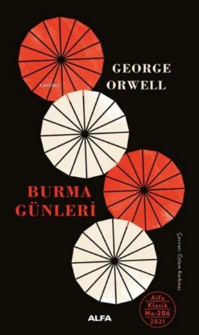 Burma Günleri ( Ciltli )