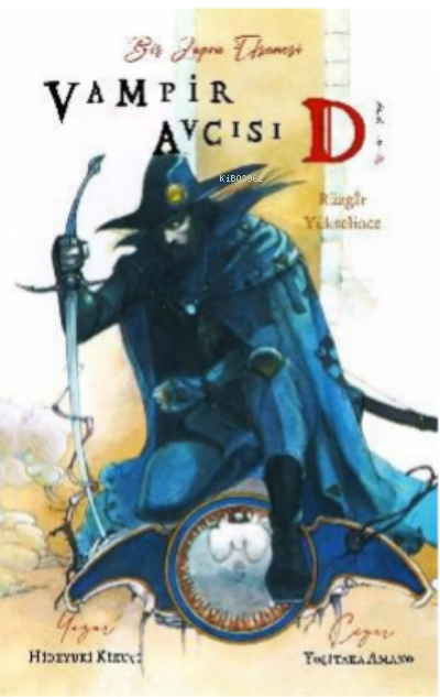 Vampir Avcısı D ; Cilt 2 - Rüzgar Yükselince
