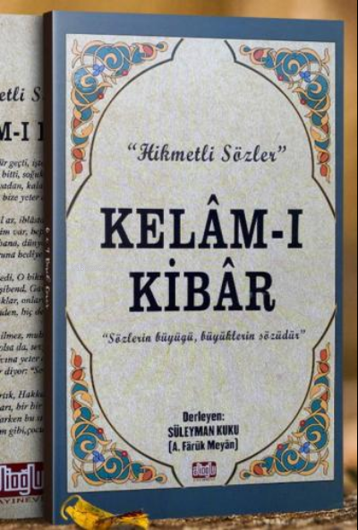 Kelam-ı Kibar (Ciltli)