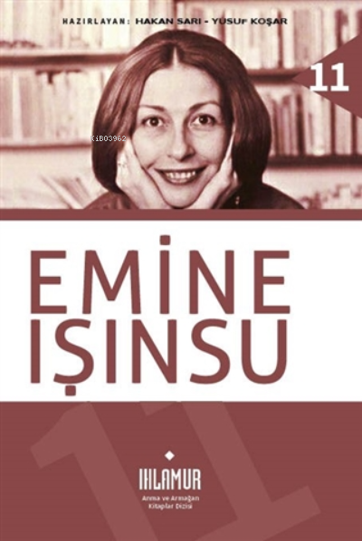  Emine Işınsu | Hakan Sarı | Ihlamur Kitap | 9786057356741 | 