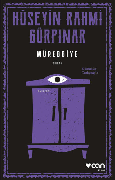 Mürebbiye (Günümüz Türkçesiyle)