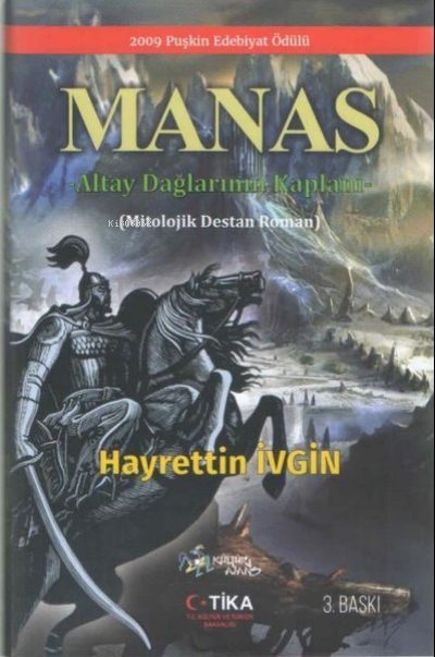  Manas Altay Dağlarının Kaplanı | Hayrettin İvgin | Kültür Ajans Yayınevi | 9786053252658 | 