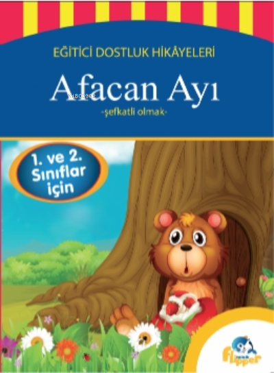  Afacan Ayı | Afacan Ayı | Derya Erdoğmuş | Flipper Yayınları | 9786256951242 