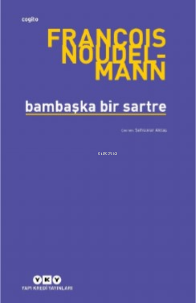 Bambaşka Bir Sartre