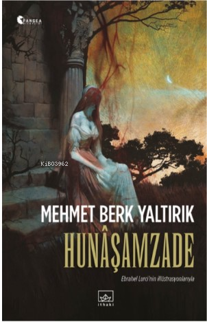 Hunâşamzade