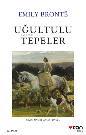  Uğultulu Tepeler | Emily Jane Bronte | Naciye Akseki Öncül | Can Yayınları | 9789750738913 | 