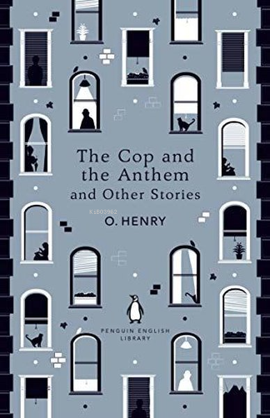  The Cop and the Anthem and Other Stories | The Cop and the Anthem and Other Stories | O Henry | Penguin Classics | 9780241447468 