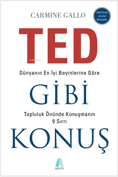 TED Gibi Konuş; Dünyanın En İyi Beyinlerine Göre Topluluk Önünde Konuşmanın 9 Sırrı