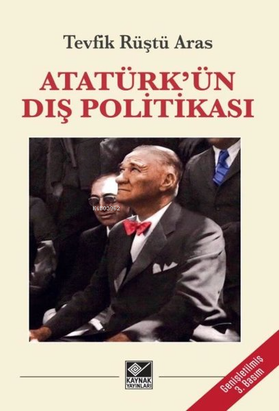 Atatürk'ün Dış Politikası