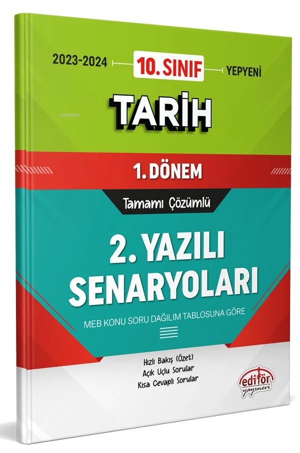  10 Sınıf Tarih 1 Dönem Ortak Sınavı 2 Yazılı Senaryoları Tamamı Çözümlü | 10 Sınıf Tarih 1 Dönem Ortak Sınavı 2 Yazılı Senaryoları Tamamı Çözümlü | Kolektif | Editör Yayınevi | 9786052806098 