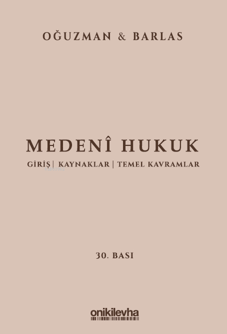 Medeni Hukuk 30. Baskı - Eylül 2024
