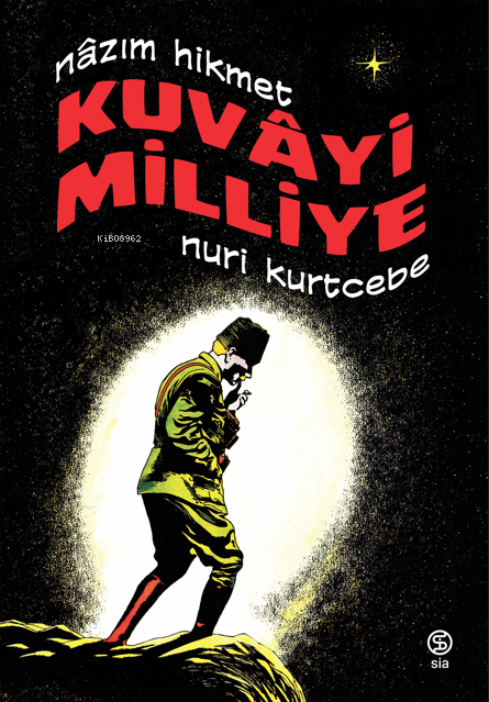 Kuvâyi Milliye