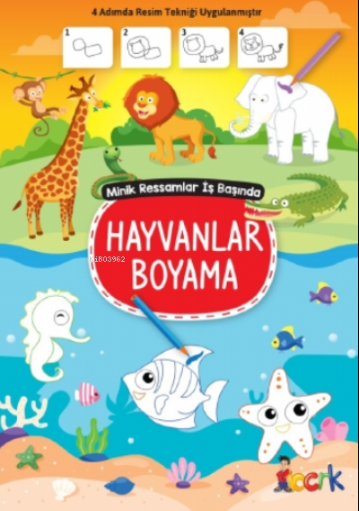  Hayvalar BoyamaMinik Ressam İş Başında | Kolektif | Bıcırık Yayınları | 9786051836157 | 