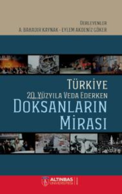 Türkiye 20. Yüzyıla Veda Ederken: Doksanların Mirası