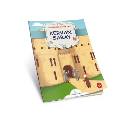 Kervan Saray;Mesneviden Hikayeler 2