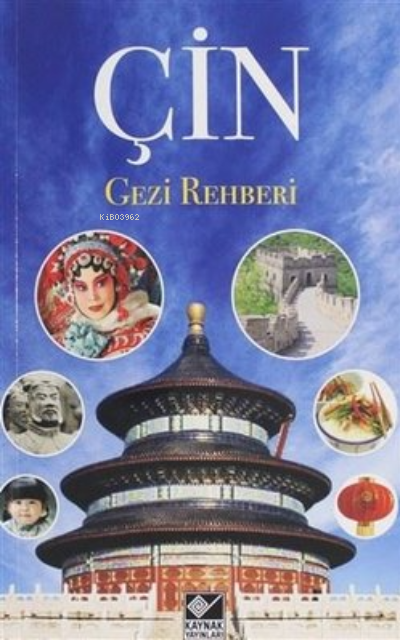 Çin ;Gezi Rehberi