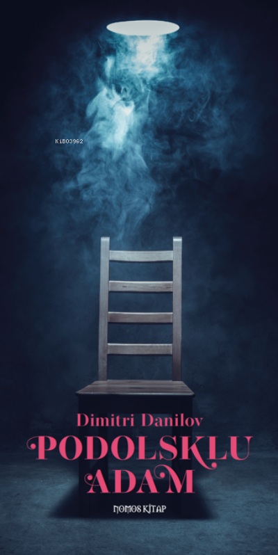 Podolsklu Adam | Dimitri Danilov | Melih Okyay | Nomos Kitap | 9786254434860 | 