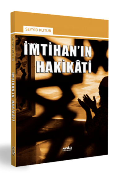 İmtihanın Hakikati