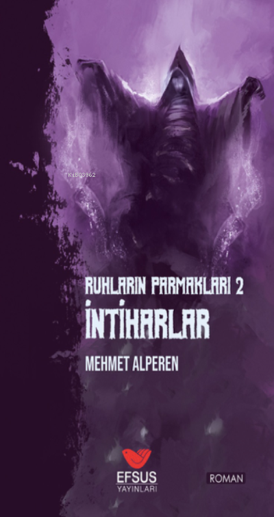 Ruhların Parmakları İntiharlar