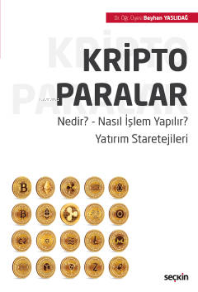  Kripto Paralar | Kripto Paralar | Beyhan Yaslıdağ | Seçkin Yayıncılık | 9789750272882 