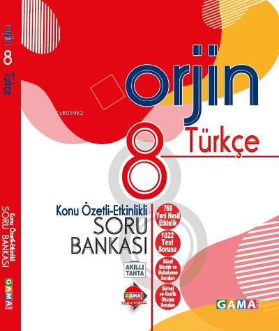 Gama Yayınları 8. Sınıf Türkçe Orjin Konu Özetli Etkinlikli Soru Bankası