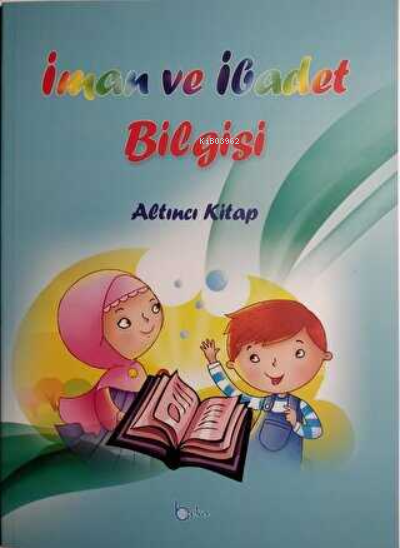 İman ve İbadet Bilgisi