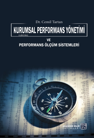  Kurumsal Performans Yönetimi ve Performans Ölçüm Sistemleri | Cemil Tartan | Kutlu Yayınevi | 9786256355002 | 
