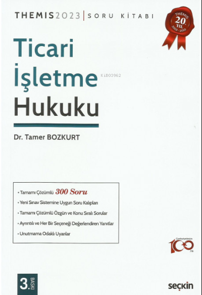  THEMIS Ticari İşletme Hukuku Soru Kitabı | Tamer Bozkurt | Seçkin Yayıncılık | 9789750284083 | 