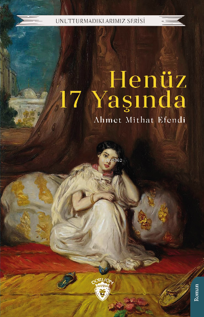Henüz 17 Yaşında