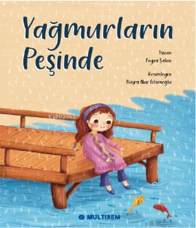 Yağmurların Peşinde