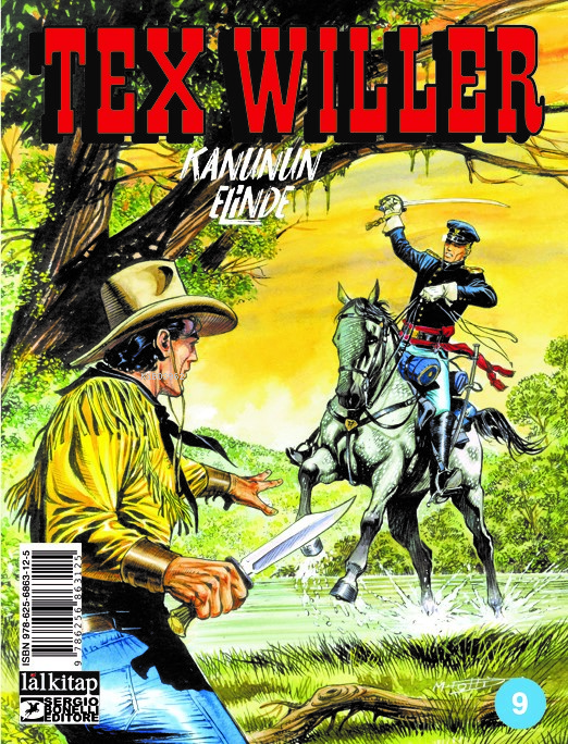 Tex Willer sayı 9;Kanunun Elinde