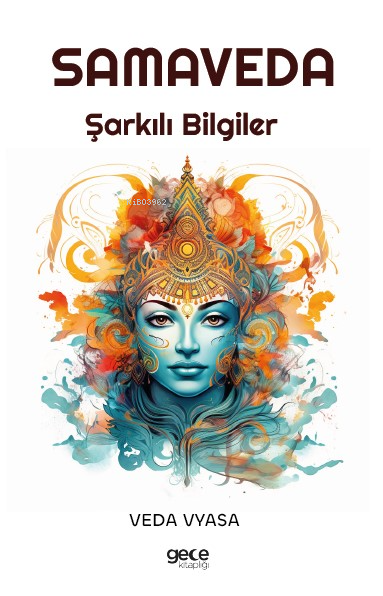 Samaveda;Şarkılı Bilgiler
