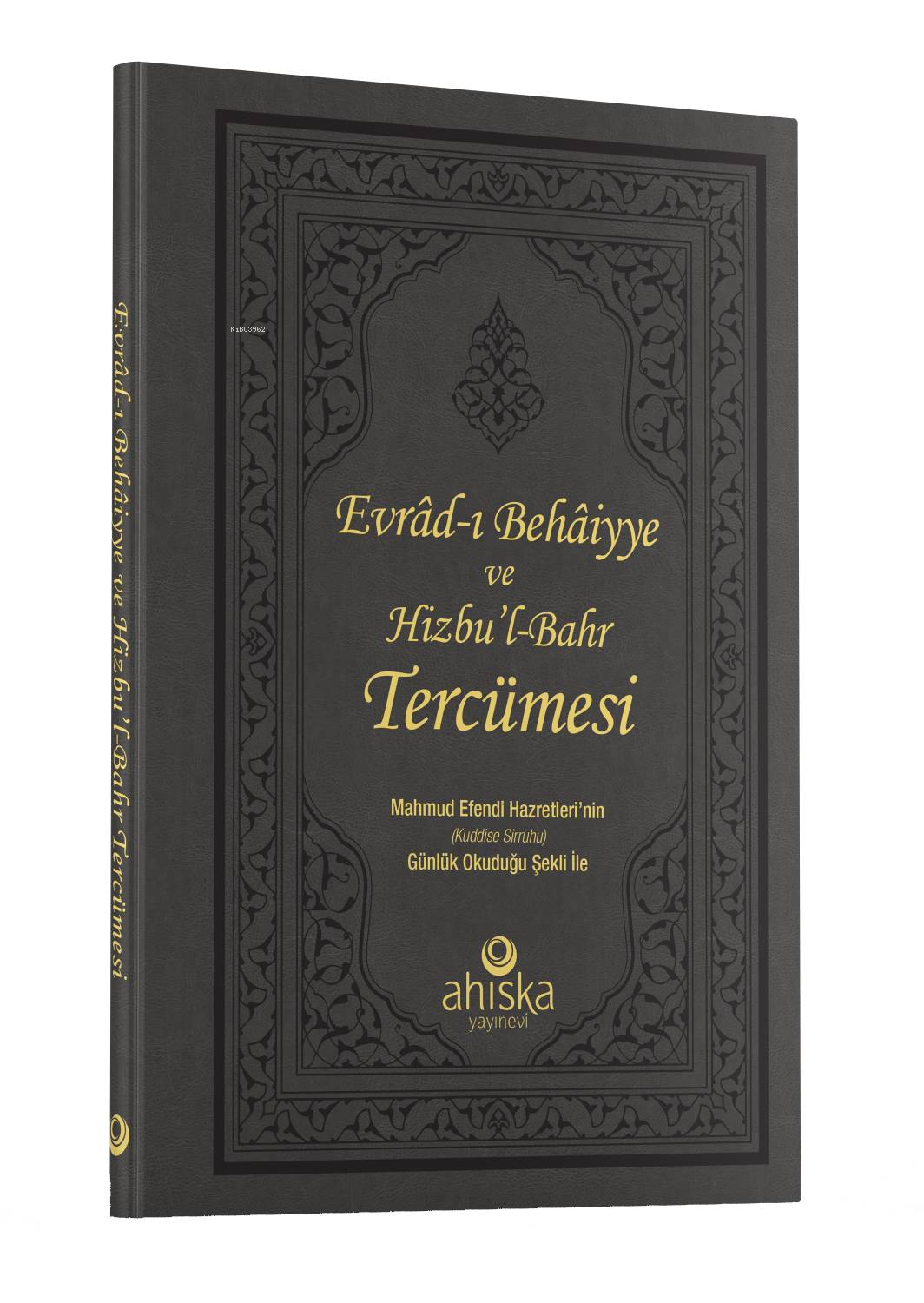 Evradı Behaiyye Ve Hizbul Bahr Tercümesi