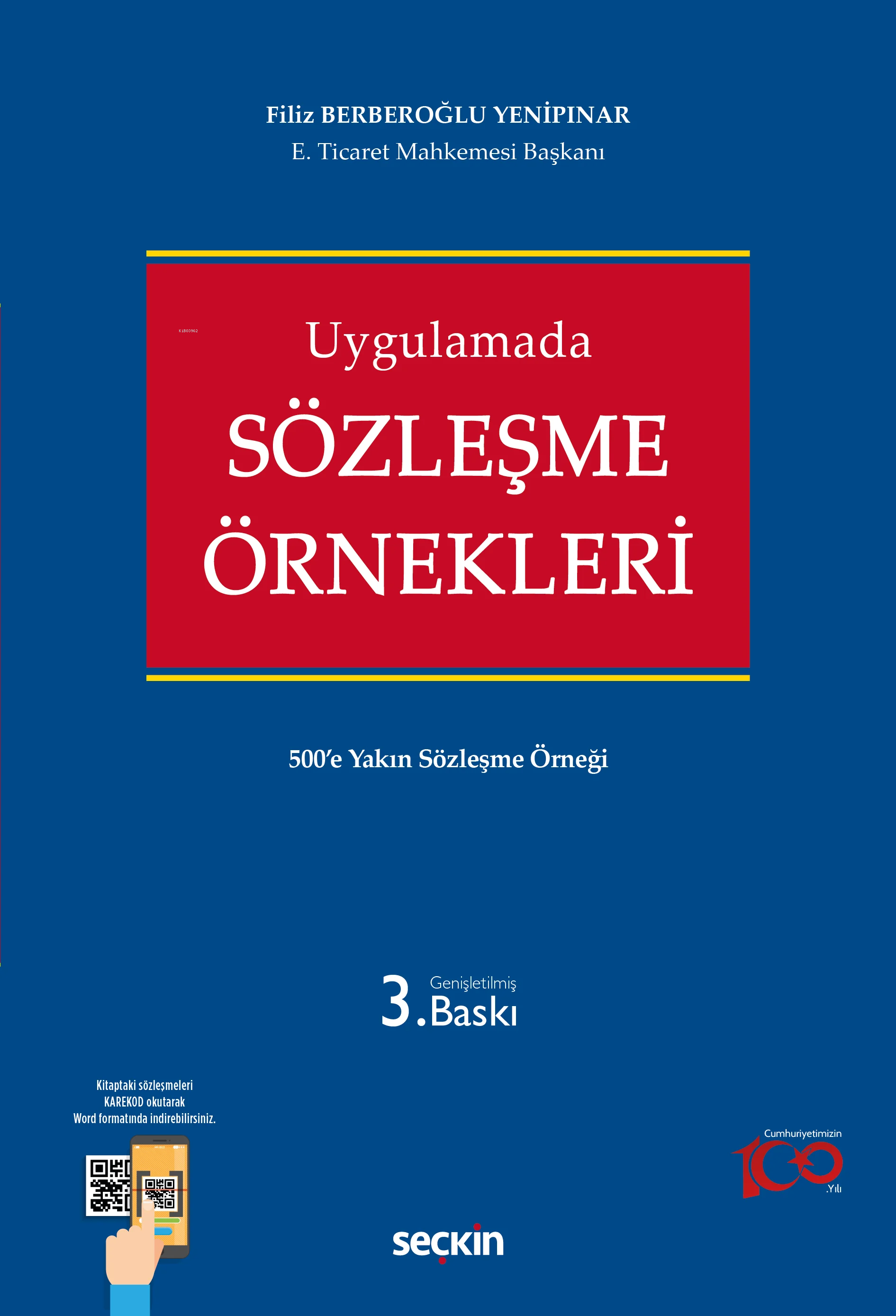 Uygulamada Sözleşme Örnekleri;500'e Yakın Sözleşme Örneği