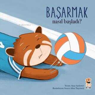 Başarmak;Nasıl Başladı?