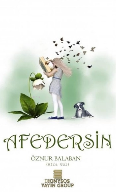  Afedersin | Afedersin | Öznur Balaban | Dionysos Yayın Group | 9786257417082 