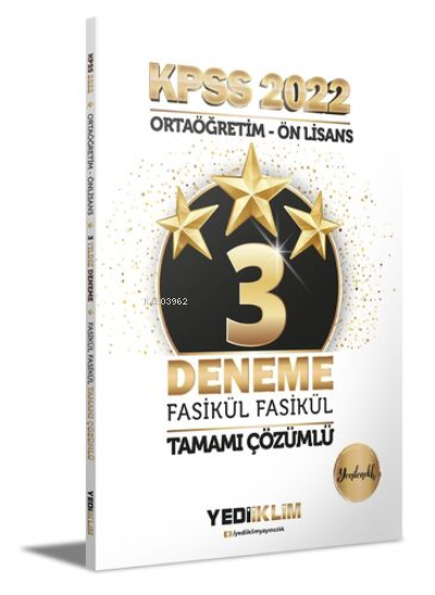  2022 KPSS Ortaöğretim Ön Lisans GY GK 3 Yıldız Tamamı Çözümlü Fasikül Deneme | Kolektif | Yediiklim Yayıncılık | 9786052897577 | 