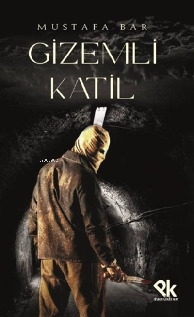  Gizemli Katil | Gizemli Katil | Mustafa Baran | Ahmet Tenker | Ahmet Tenker | Panu Kitap | 9786257454094 