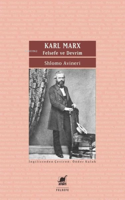 Karl Marx;Felsefe ve Devrim