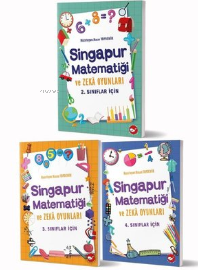 Singapur Matematiği ve Zeka Oyunları Seti (3 Kitap Takım)