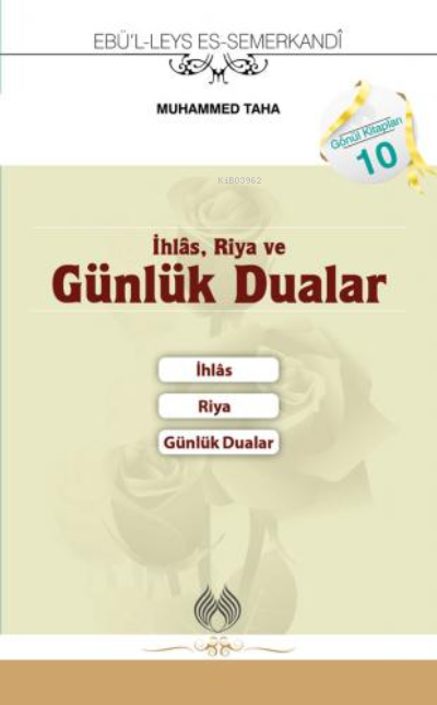 İhlâs, Riya ve Günlük Dualar (Cep Boy)