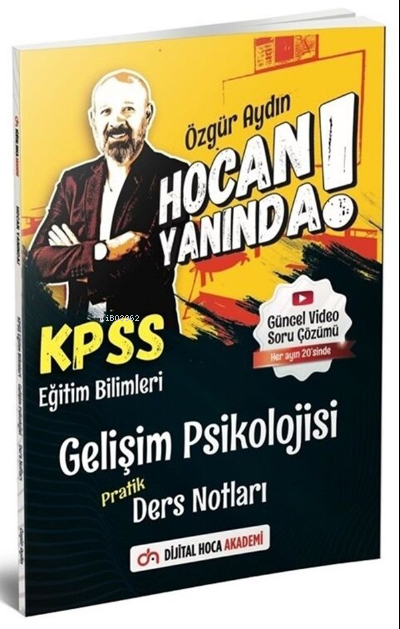  2022 KPSS Eğitim Bilimleri Gelişim Psikolojisi Pratik Ders Notları Dijital Hoca Akademi | 2022 KPSS Eğitim Bilimleri Gelişim Psikolojisi Pratik Ders Notları Dijital Hoca Akademi | Kolektif | Dijital Hoca Akademi | 9786058003606 