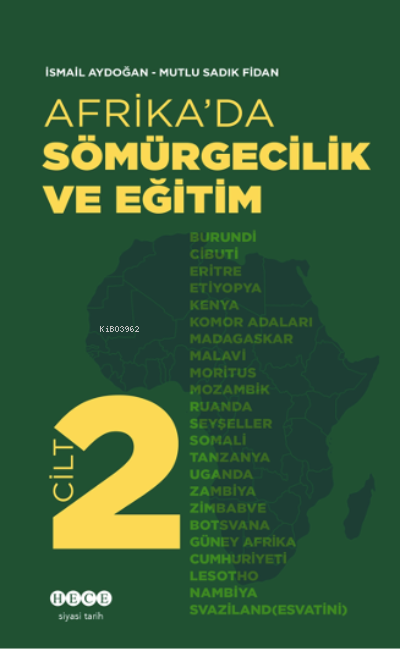 Afrika’da Sömürgecilik Ve Eğitim - Cilt 2